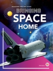 Bringing Space Home - eBook