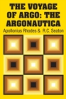 The Voyage of Argo : The Argonautica - Book