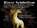 Horse Symbolism : Coloring Pages in Mythology, Religion and Folklore - Book