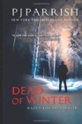 Dead of Winter : A Louis Kincaid Thriller - Book
