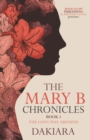 The Mary B Chronicles - Book
