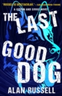 The Last Good Dog - Book