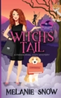 Witch's Tail : Paranormal Cozy Mystery - Book