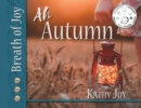 Breath of Joy! : Ah, Autumn - Book