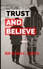 Trust And Believe - Book