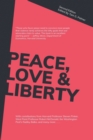 Peace, Love & Liberty - Book