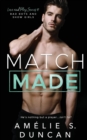 Match Made : Bad Boys and Show Girls - Book