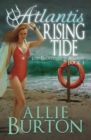Atlantis Rising Tide : Lost Daughters of Atlantis - Book