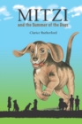 Mitzi : And the Summer of the Dogs - Book