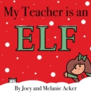 My Teacher is an Elf - Book