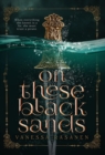 On These Black Sands - Book