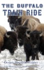 The Buffalo Train Ride - Book