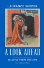 A Look Ahead : Selected Poems 1966-2018 - Book