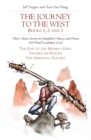 The Journey to the West, Books 1, 2 and 3 : Three Classic Stories in Simplified Chinese and Pinyin, 600 Word Vocabulary Level - Book