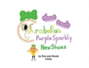 Arabella's Purple Sparkly New Shoes - Book