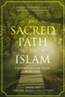 Sacred Path to Islam - eBook