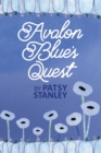 Avalon Blue's Quest - Book
