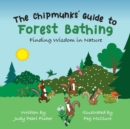 The Chipmunks' Guide to Forest Bathing - Book