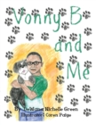 Vonny B and Me - Book