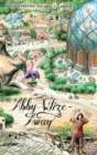 Abby Wize - Away : Loved Awake, Growing Aware - Book