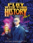 Play with Your History Vol. 3 : Book of History Makers - Book