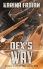 Dex's Way - Book