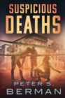 Suspicious Deaths : Vol. 1 The Jennifer Donahue series - Book