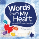 Words From My Heart : the hands-on Jewish Prayer Book - Book