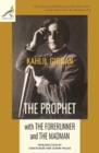The Prophet with the Forerunner and the Madman - Book