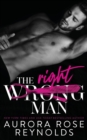 The Wrong/Right Man - Book