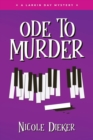 Ode to Murder : A Larkin Day Mystery - Book