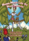 Happy Meets Lola the Head-Huntress - Book