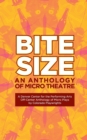 Bite Size : A Denver Center for the Performing Arts Off-Center Anthology of Micro Plays by Colorado Playwrights - Book