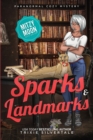 Sparks and Landmarks : Paranormal Cozy Mystery - Book