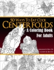 Centerfolds : A Coloring Book for Adults - Book
