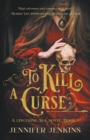 To Kill a Curse - Book