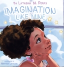 Imagination Like Mine - Book