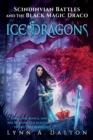 Scindinvian Battles and the Black Magic Draco Ice Dragons - Book