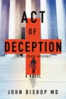 Act of Deception : A Medical Thriller - Book