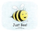 Just Bee! - Book