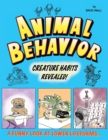 Animal Behavior : Creature Habits Revealed! - Book