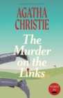 The Murder on the Links : A Hercule Poirot Mystery (Warbler Classics) - Book