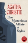 The Mysterious Affair at Styles : A Hercule Poirot Mystery (Warbler Classics) - Book