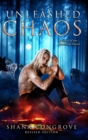 Unleashed Chaos/A Novel of the Breedline series/Revised Edition : Unleashed Chaos/Revised Edition - Book
