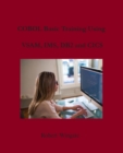 COBOL Basic Training Using VSAM, IMS, DB2 and CICS - Book