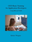 CICS Basic Training for Application Developers Using DB2 and VSAM - Book