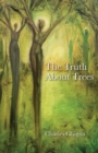 The Truth About Trees - Book