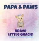 Brave Little Gracie - Book