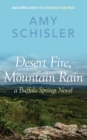 Desert Fire, Mountain Rain - Book