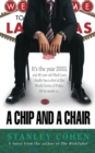 A Chip And A Chair : The 2033 World Series of Poker - Book